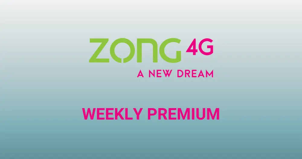Zong Weekly Premium