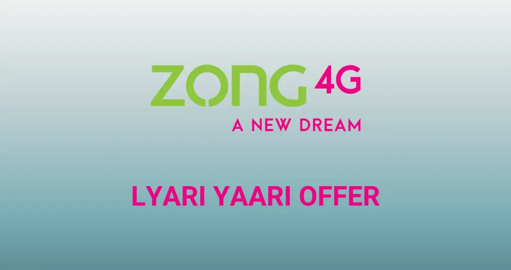 Zong Lyari Yaari Offer