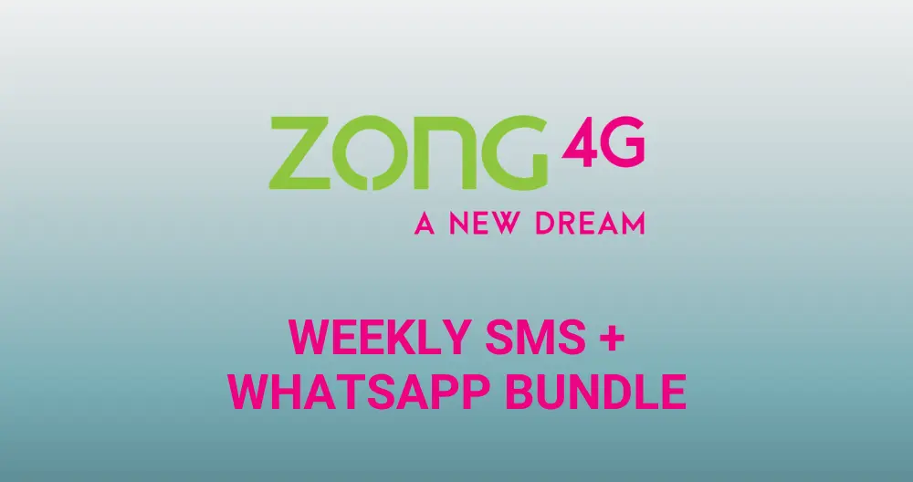 Zong Weekly SmS WhatsApp Package