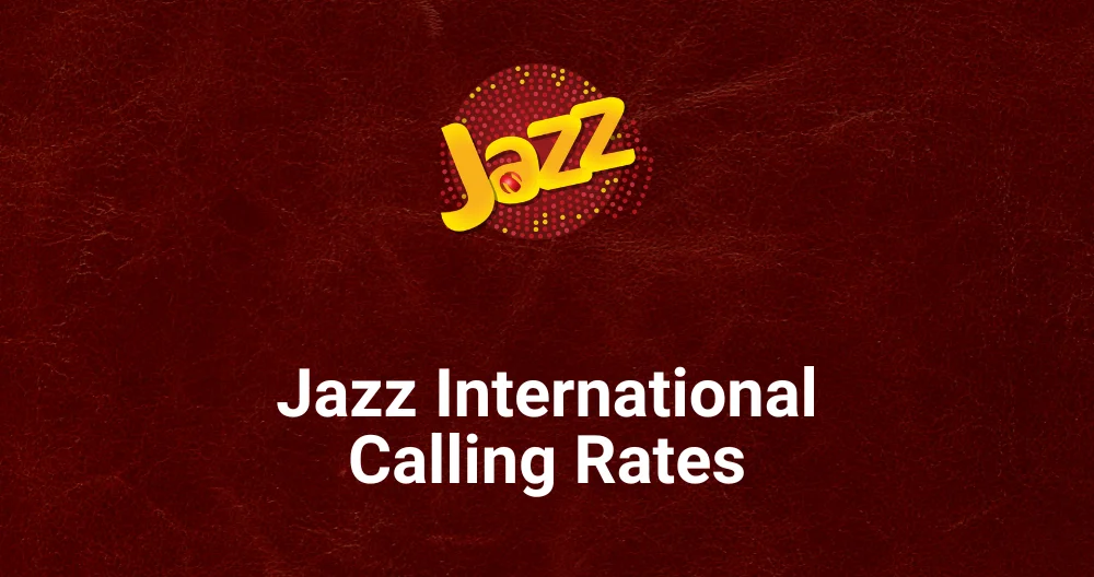 Jazz International Calling Rates