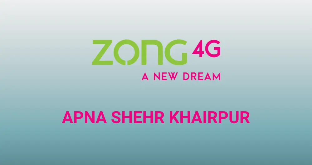 Zong Apna Shehr Khairpur Offer