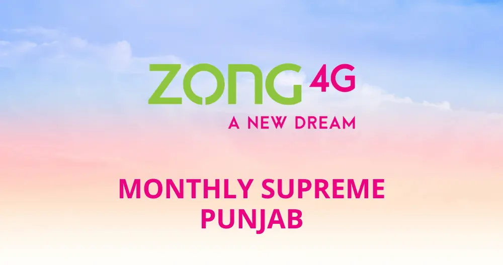 Zong Monthly Supreme Punjab Offer
