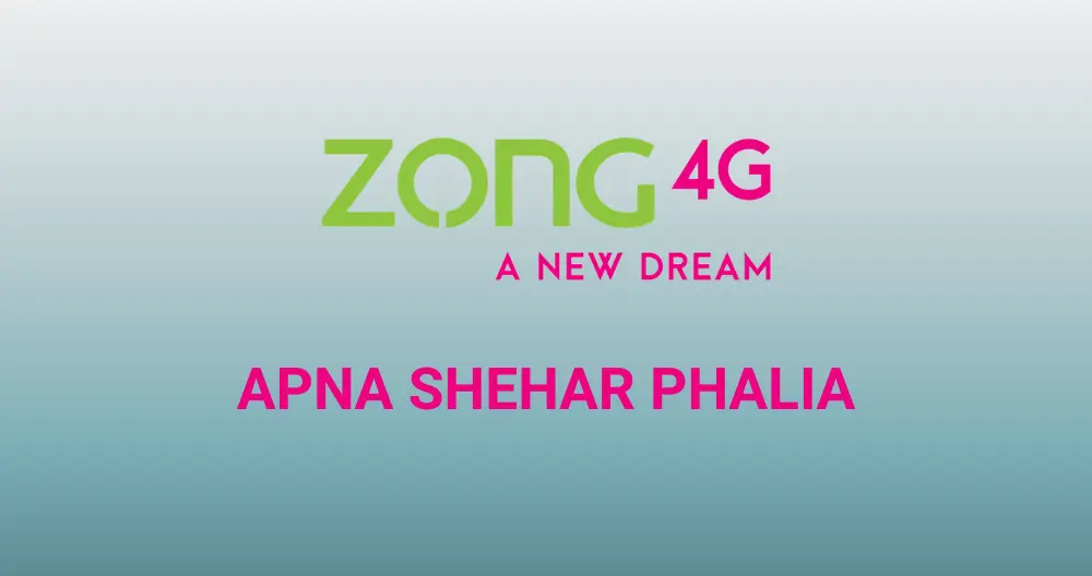 Zong Apna Shehar Phalia