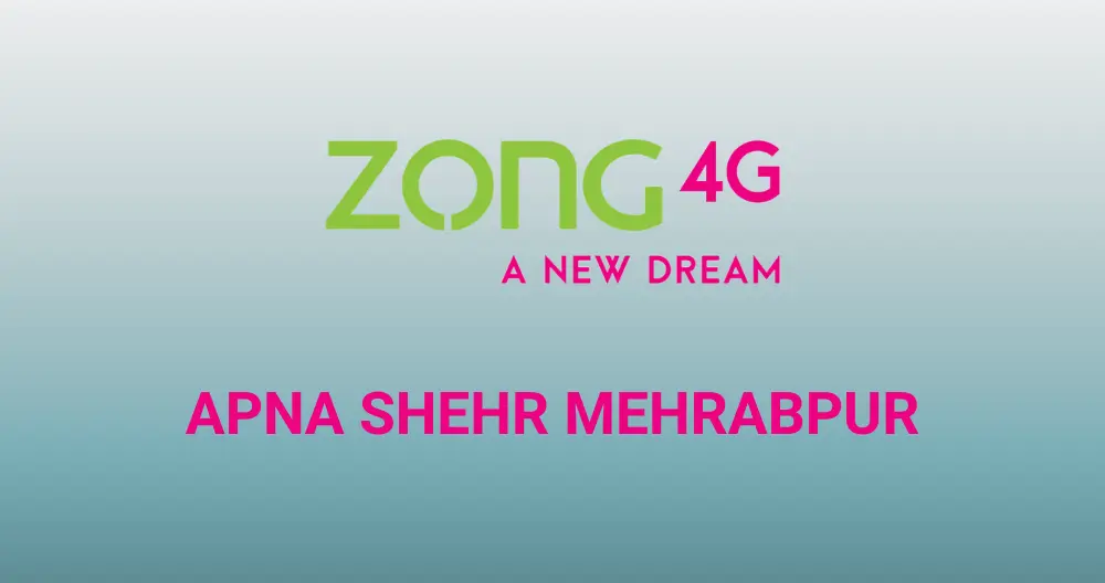 Zong Apna Shehr Mehrabpur Offer