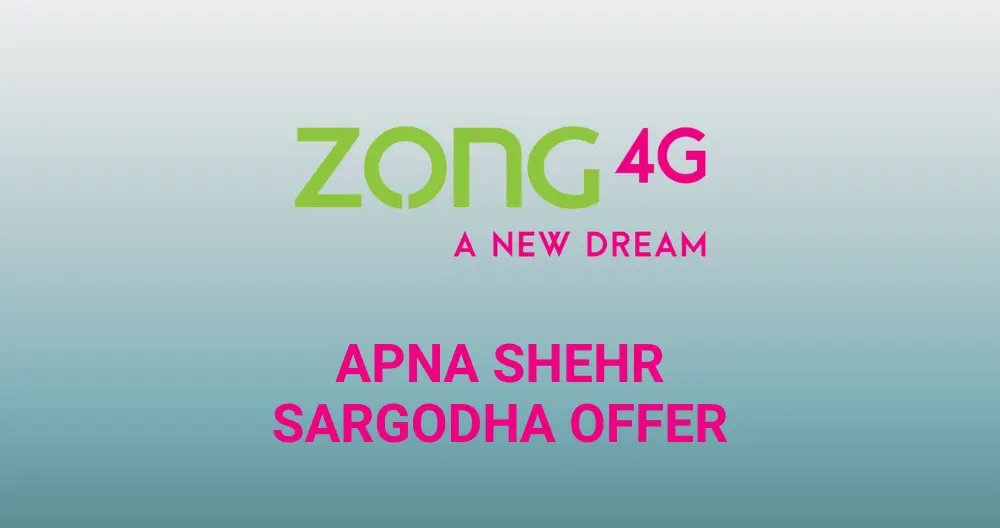 Zong Apna Shehr Sargodha offer