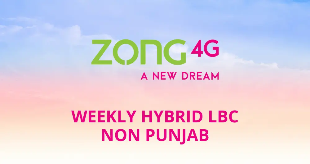 Zong Weekly Hybrid LBC Non Punjab