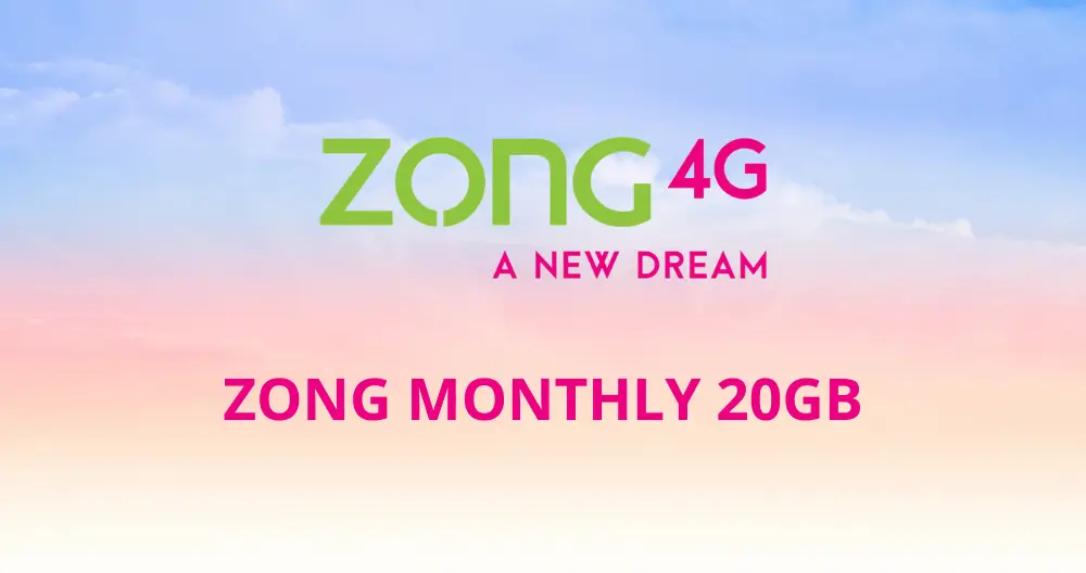 Zong Monthly 20GB