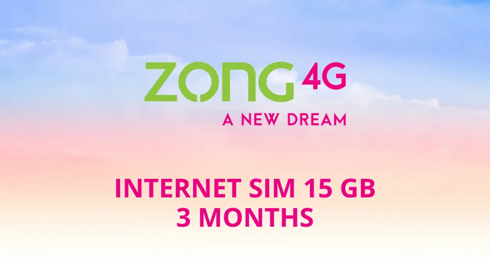 Zong Internet Sim 15 GB 3 months