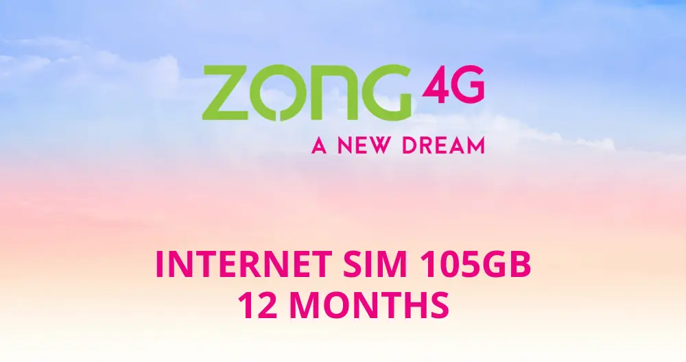 Zong Internet Sim 105GB 12 Months