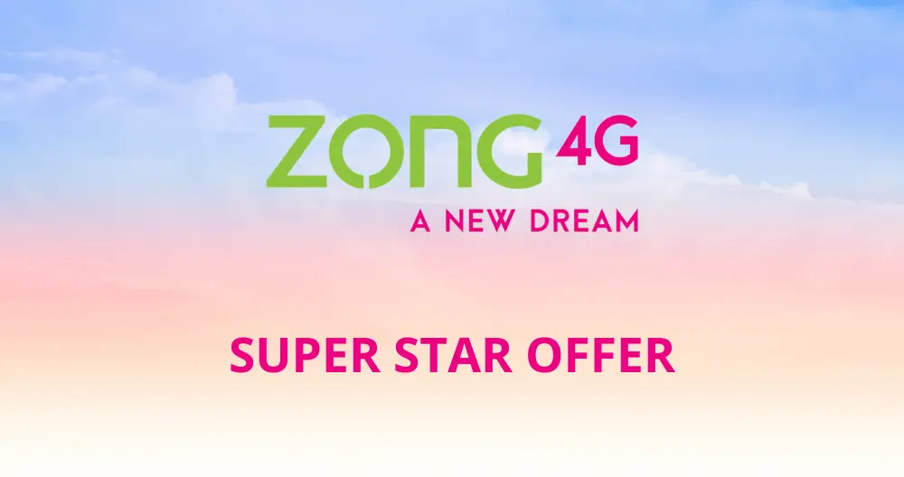 Zong Super Star Offer