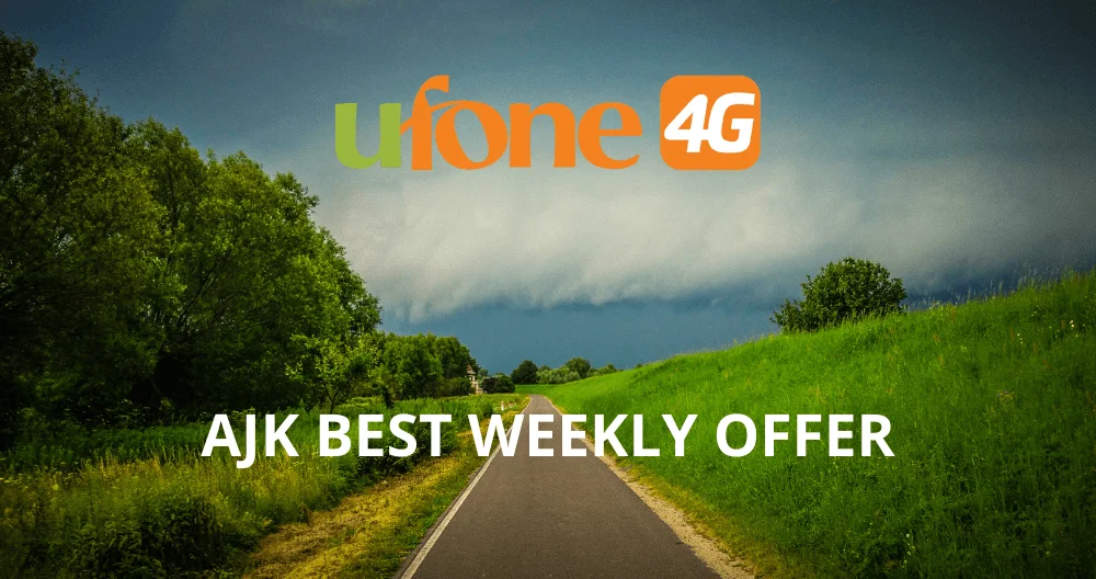 Ufone AJK Best Weekly Offer