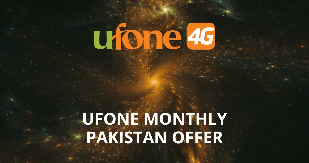 Ufone Monthly Pakistan Offer