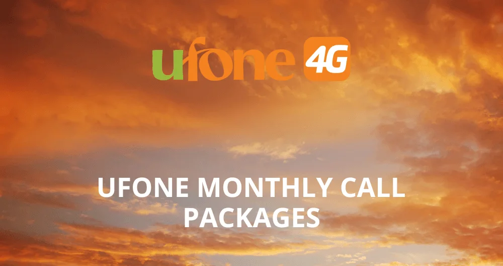 Ufone Monthly Call Packages