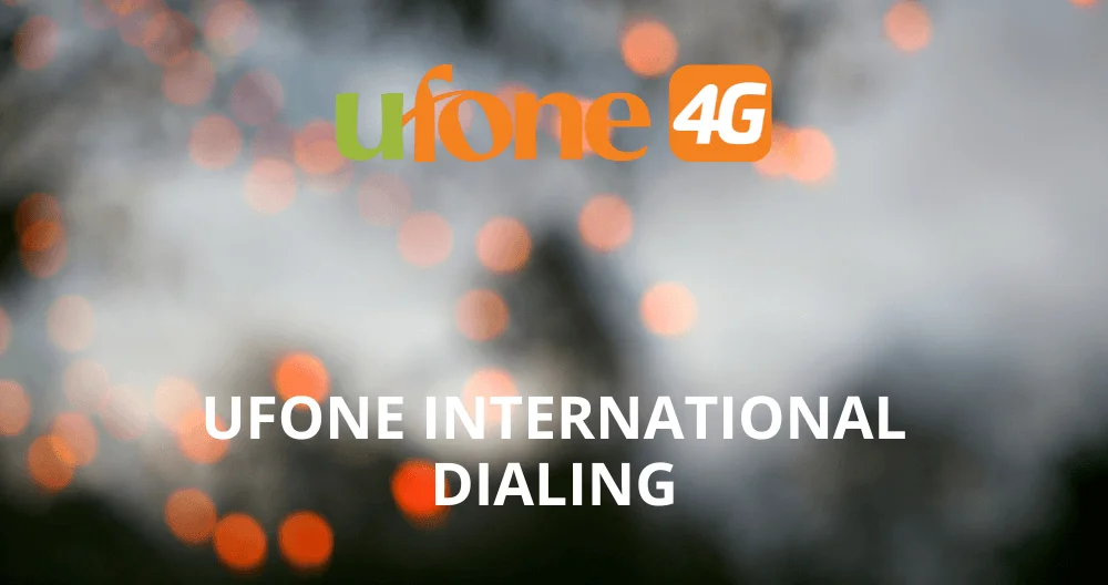 Ufone International Direct Dialing