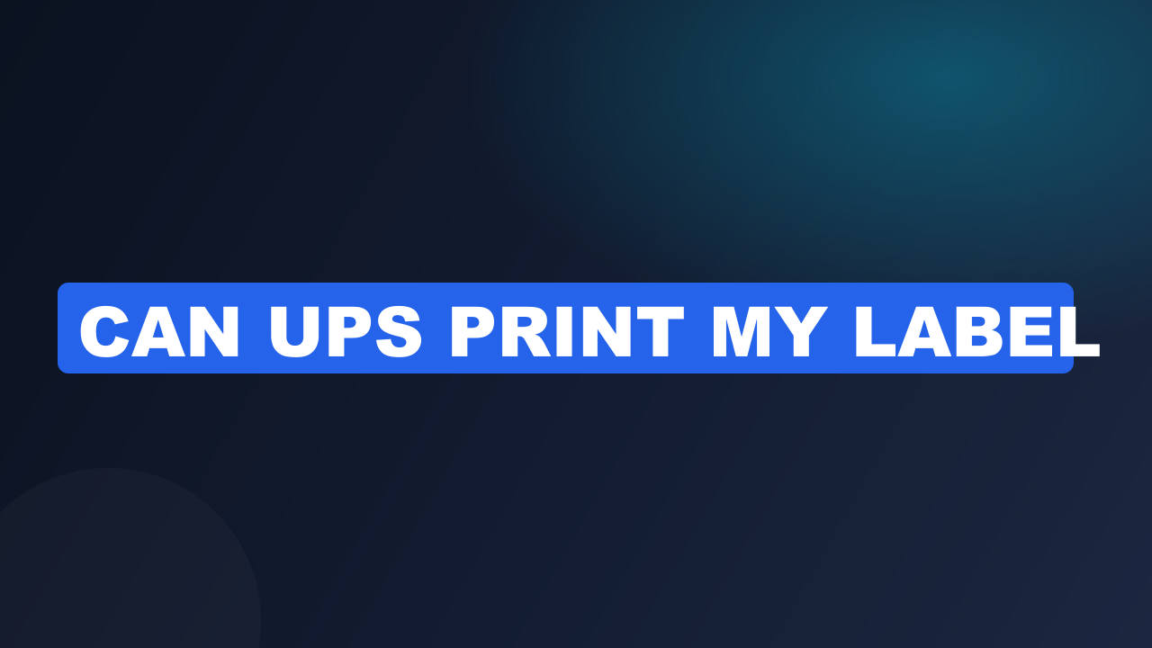Can ups print my label
