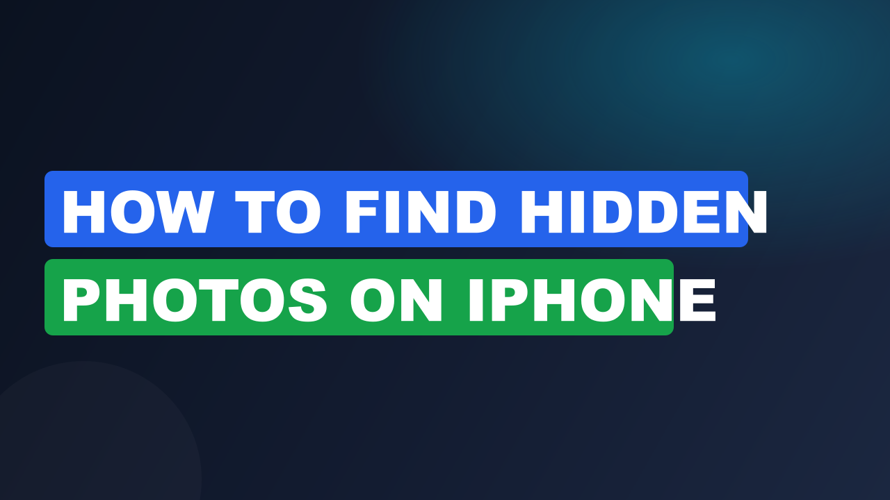 How to find hidden photos on iphone