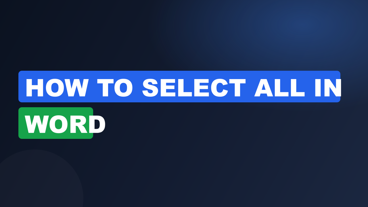 How to select all in word