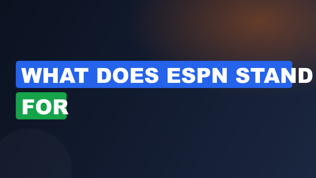 What does espn stand for