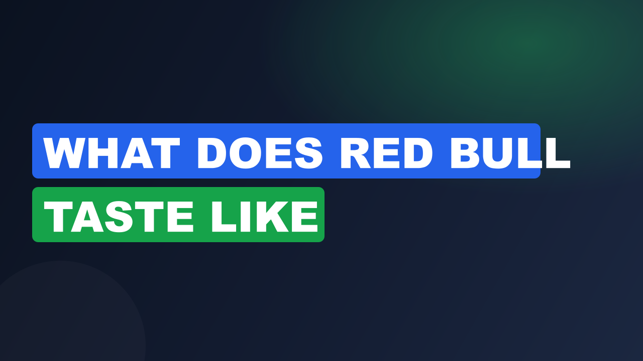 What does red bull taste like